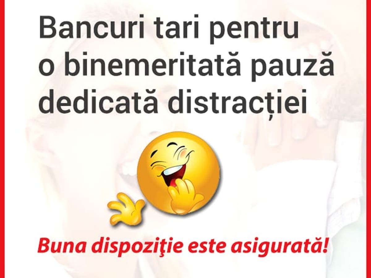 Foto Porţia Zilnică De Ris Cele Mai Tari Bancuri Stiri Mondene