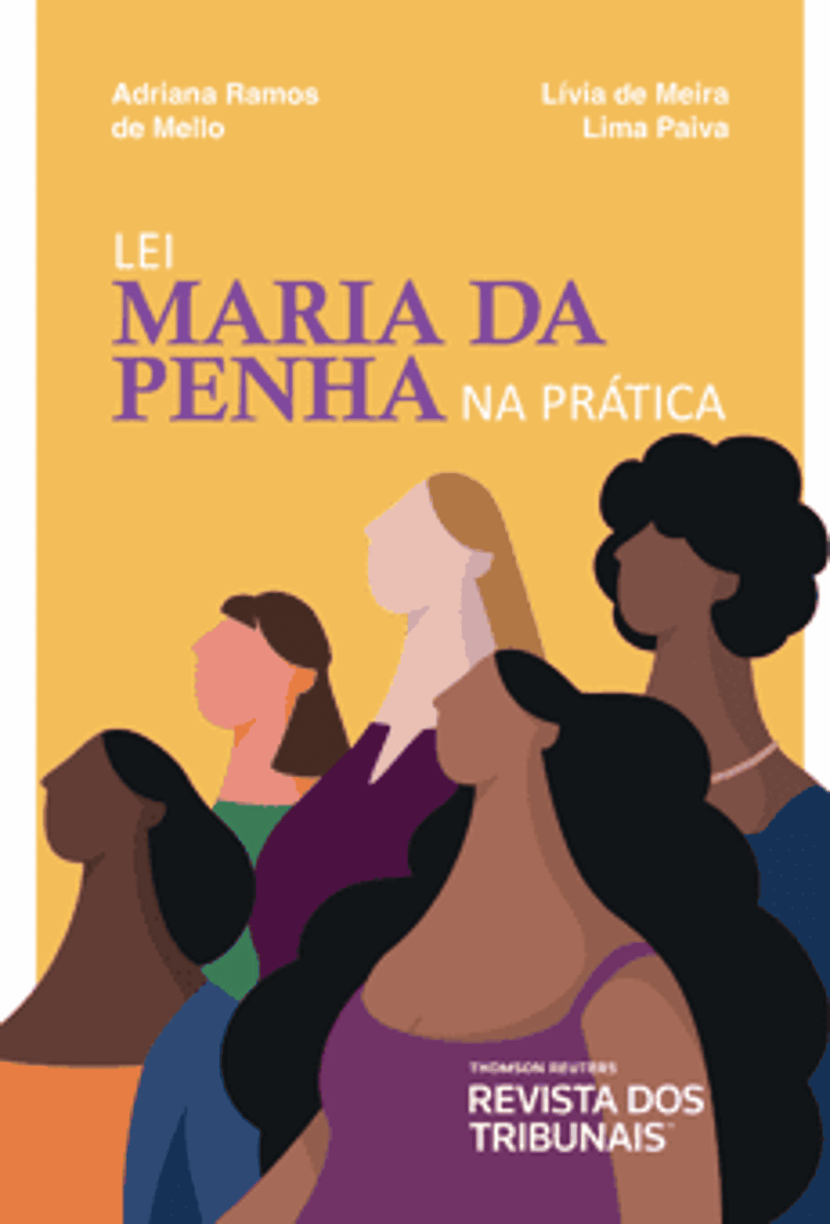 Revista Dos Tribunais Lanca O Livro Lei Maria Da Penha Na Pratica