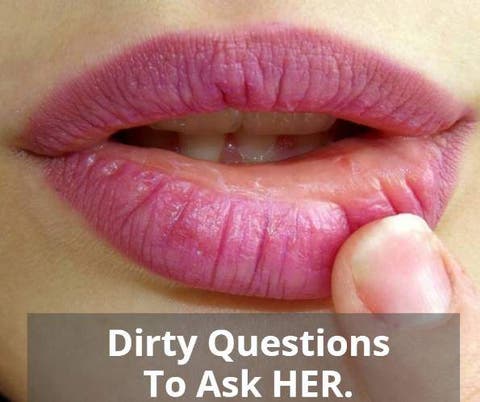 40 Dirty Questions To Ask A Girl And Get Her Seriously Wet