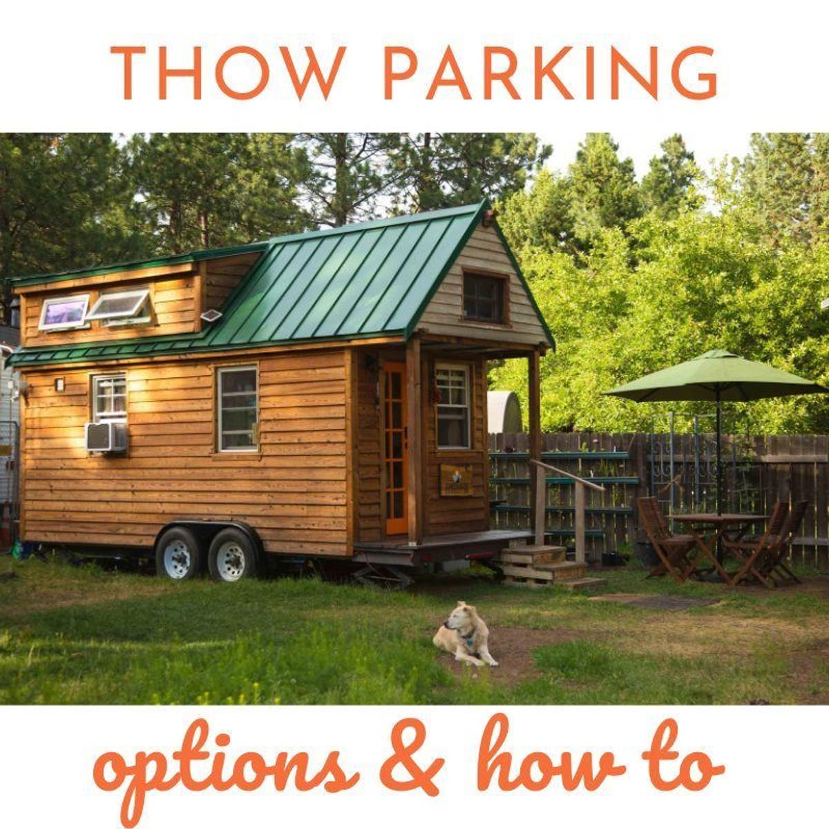 Tiny House Parking: What Are Your Options? - Tiny House Blog Tiny House Parking: What Are Your Options? - Tiny House Blog